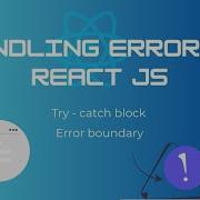 Master Error Handling In React Try Catch Error Boundary Explained 100 Live Coding Example