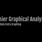Manual Data Entry With Vernier Graphical Analysis 4