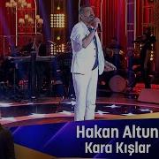 Hakan Altun KARA KIŞLAR