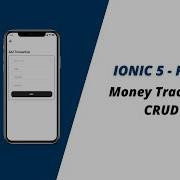 Ionic 5 Firebase CRUD App Money Tracking App Ionic Firebase Ionic 5 Tutorials For Beginners