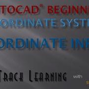 AutoCAD 2015 Coordinate Input FTL Tutorial