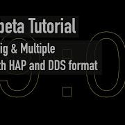 Vvvv Beta Graphics Tutorial Reading Multiple Big Videos With HAP DDS Format