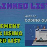 Linked List 16 Implement Stack Using Linked List Must Do Coding Questions GeeksForGeeks