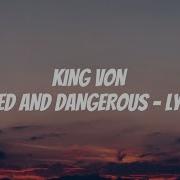 King Von Armed And Dangerous Lyrics