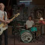The Chats Struck By Lightning Official Video