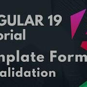 Template Form And Validation In Angular Angular 19 Tutorial Part 10