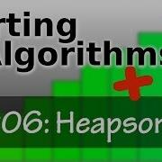 Sorting Algorithms Ep06 Heapsort