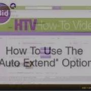 How To Use The Auto Extend Option EBid How To Video