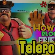 TF2 How To Block Friendly Teleporter Exploit