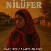 Nilüfer Müslüm Gürses Cover Psychedelic Anatolian Rock Official Audio