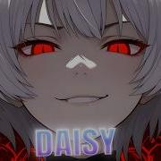 Nightcore Daisy Lyrics