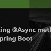 Testing Async Methods In Spring Boot