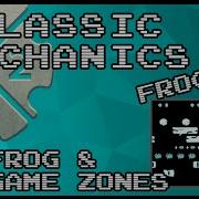 Classic Mechanics Frogger 02 Frog Game Zones Construct2