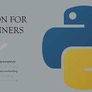 21 Python For Beginners Polymorphism Method Overloading In Python