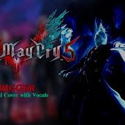 Devil May Cry 5 Devil Trigger Xiyarent S Metal Cover With Vocals