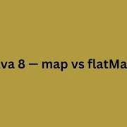 Java 8 Map Vs FlatMap Java Interview Question