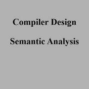 Semantic Analysis Introduction