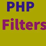Filters In PHP