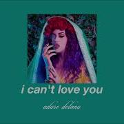 Adore Delano I Can T Love You Slowed Reverb