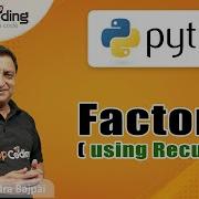 Factorial Using Recursion In Python Role Of Stack Python For Beginners Python Lecture84