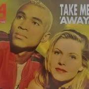 Twenty 4 Seven Take Me Away E M Club Mix