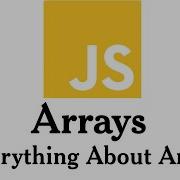 014 Arrays Adding Removing Arrays Loop Through Arrays Modern JavaScript For Beginners Somali
