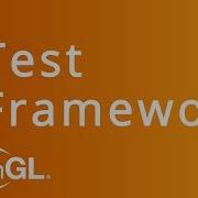 Setting Up A Test Framework For OpenGL