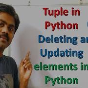 Tuple Deletion In Python How To Delete Elements In Python Tuples How To Update Tuple Elements