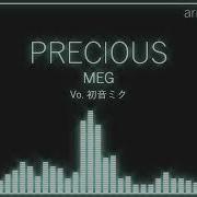 Arrange Cover PRECIOUS MEG 初音ミクカバー