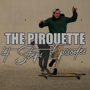 Longboard Tutorial The Pirouette Beginners