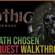 The Path Chosen Gothic 1 REMAKE