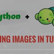 PyTurtle 9 Adding Images To Turtle Canvas PyGuru