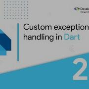 26 Custom Exception Handling In Dart Dart And Flutter Series DSC KIIT