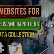 Best Websites For Exporters And Importers For Data Collection By Harsh Dhawan