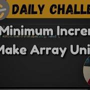 945 Minimum Increment To Make Array Unique Sorting Leetcode Daily Challenge DSA Hindi