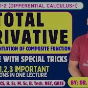 TOTAL DERIVATIVE TOTAL DIFFERENTIATION CHAIN RULE ENGINEERING MATHEMATICS TYPE 1 2 3