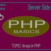 Server Side Scripting In PHP Tutorial 7 Arrays New Tutorials 2018 For Beginners