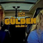 Safiş Yolda Gülden 1 Bölüm