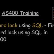Record Lock Using SQL Finding Record Lock Using SQL In AS400