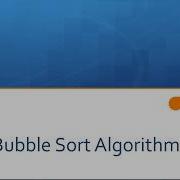 Lesson 11b 1 Bubble Sort Algorithm
