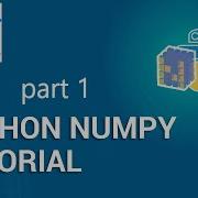 Python NumPy Tutorial Recipe1 NumPy Array Python Tutorial For Beginners All In One Code