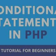 Conditional Statements In PHP