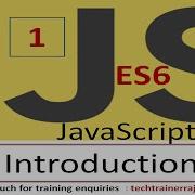 JavaScript Tutorial For Beginners Part 1 Introduction ES6