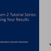 PolyPhen 2 Tutorial Series Accessing Your Results