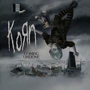 Korn Coming Undone Clean