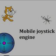 Mobile Joystick Engine Scratch Projects Scratch Tutorials Siddharth Kollon Scratch Scratchers