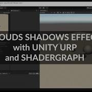 Clouds Shadows Effect With Unity URP And Shadergraph