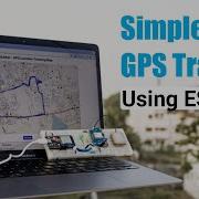 Создайте свой собственный GPS трекер ESP32 с функцией отслеживания в реальном времени Простой и
