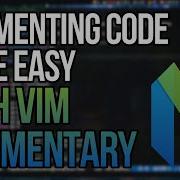 Commenting Code Blocks Made Easy With Vim Commentary