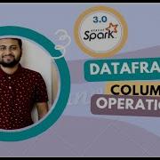 Spark Dataframe Column Operations Spark Dataengineering Bigdata Sparklovers